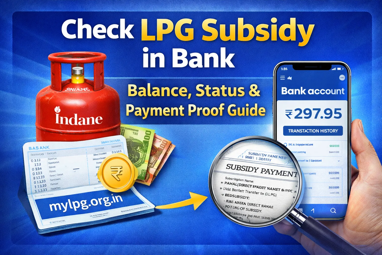 Check LPG subsidy in bank balance status and payment proof guide thumbnail mylpg.org.in