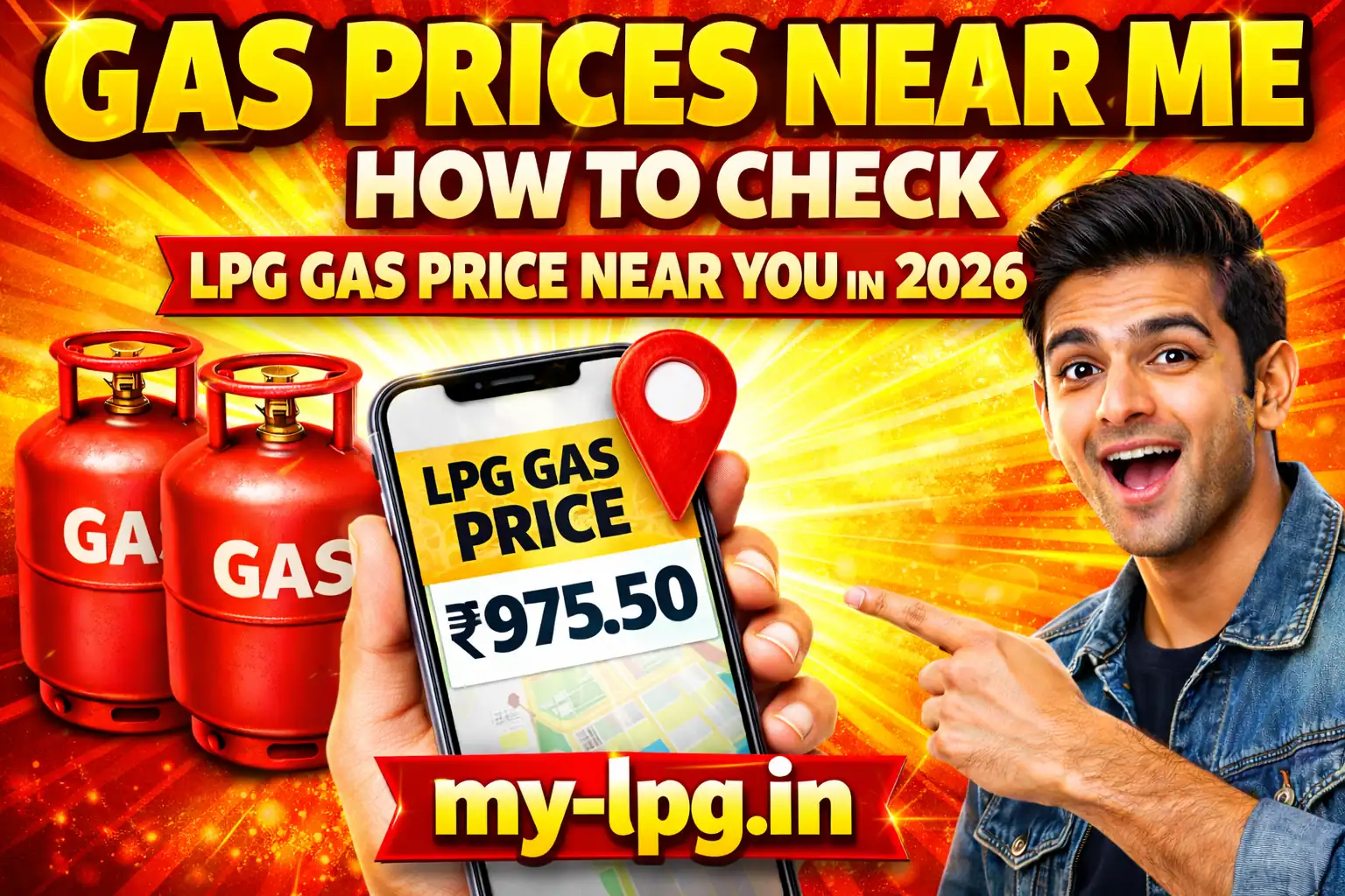 Gas Prices Near Me 2026 thumbnail showing LPG gas price check on mobile phone, gas cylinders, location pin and my-lpg.in